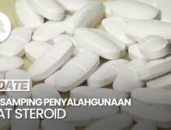 Video: Jangan Sembarangan, Ini Efek Di Penyalahgunaan Terapi Steroid!