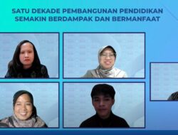 Satu Dekade Pembangunan Belajar, Lebihterus Berdampak dan Bermanfaat